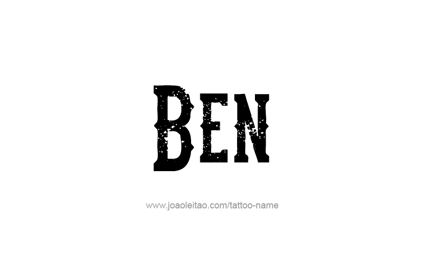 Tattoo Design  Name Ben   