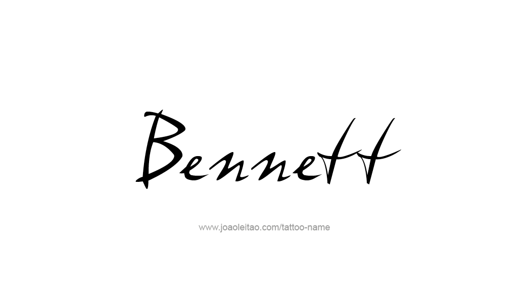 Tattoo Design  Name Bennett   