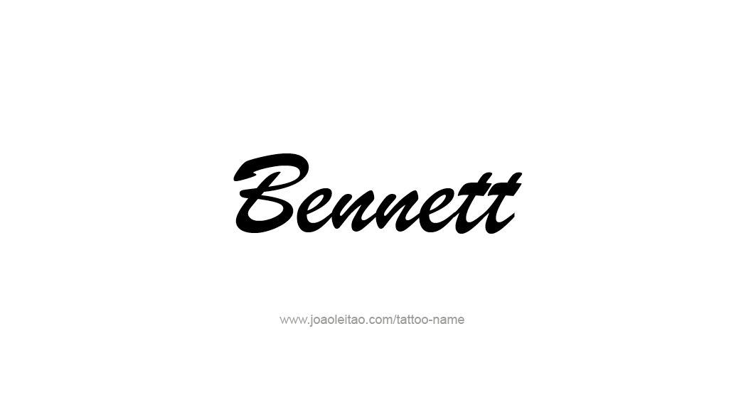 Tattoo Design  Name Bennett   