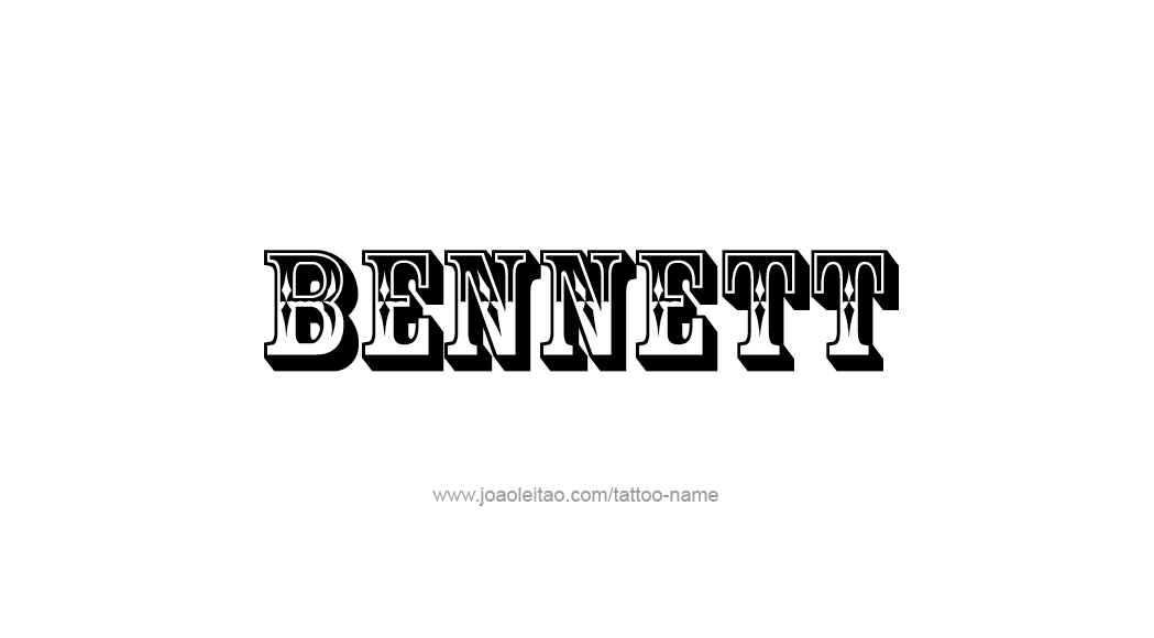 Tattoo Design  Name Bennett   