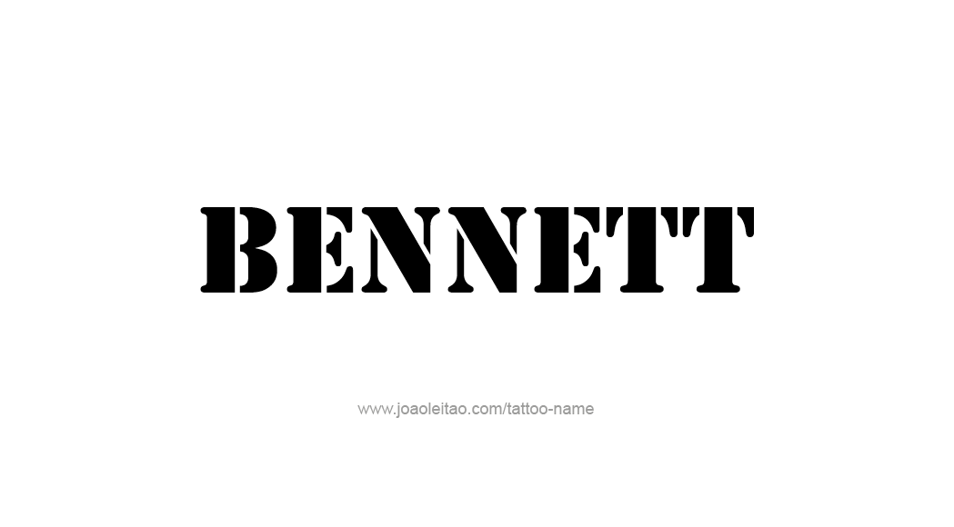 Tattoo Design  Name Bennett   