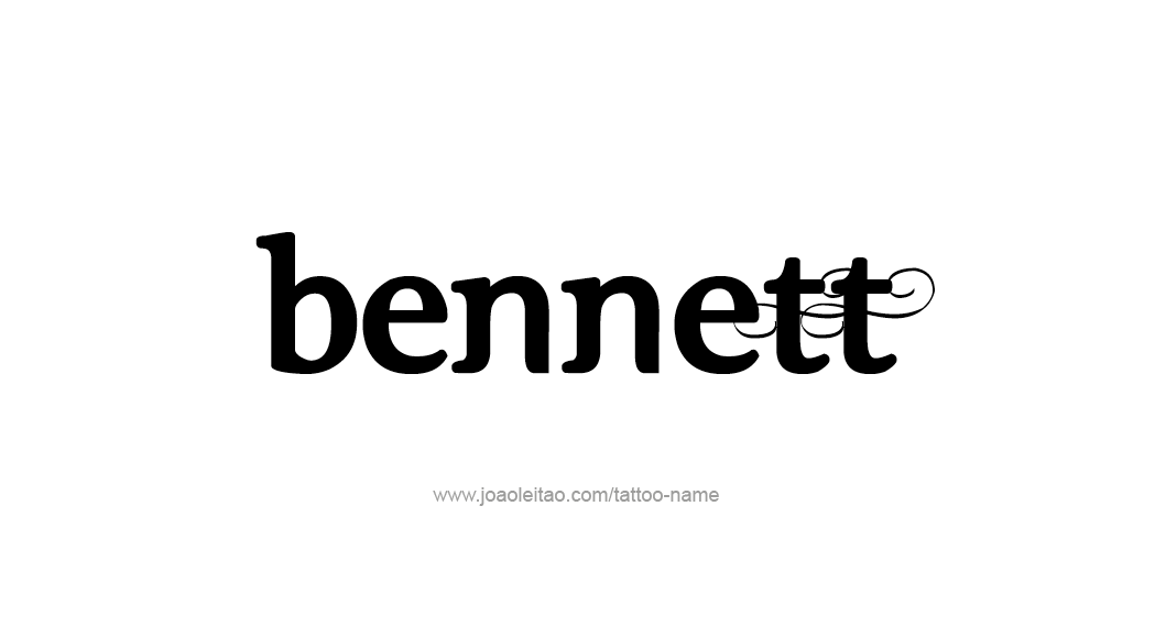 Tattoo Design  Name Bennett   