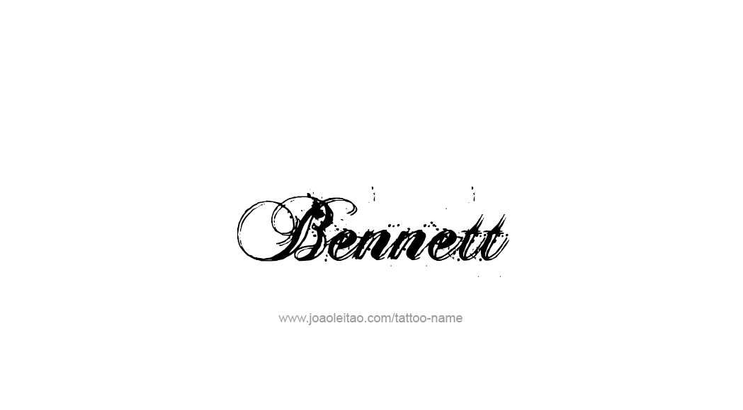 Tattoo Design  Name Bennett   