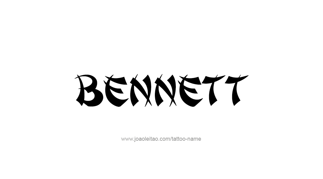 Tattoo Design  Name Bennett