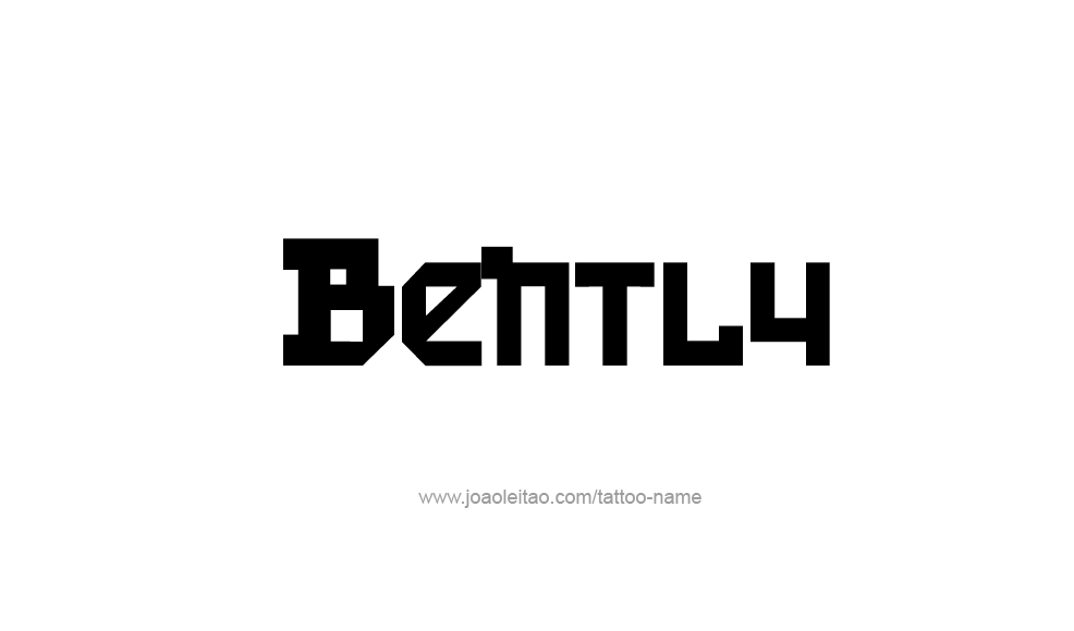 Tattoo Design  Name Bently   