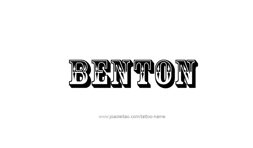 Tattoo Design  Name Benton   