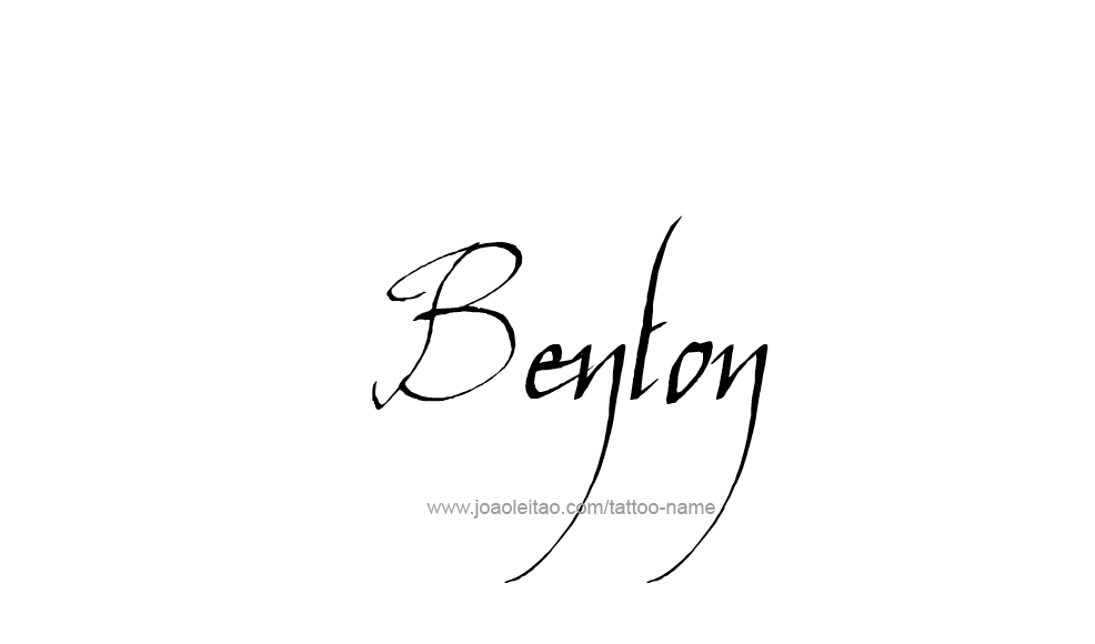 Tattoo Design  Name Benton   