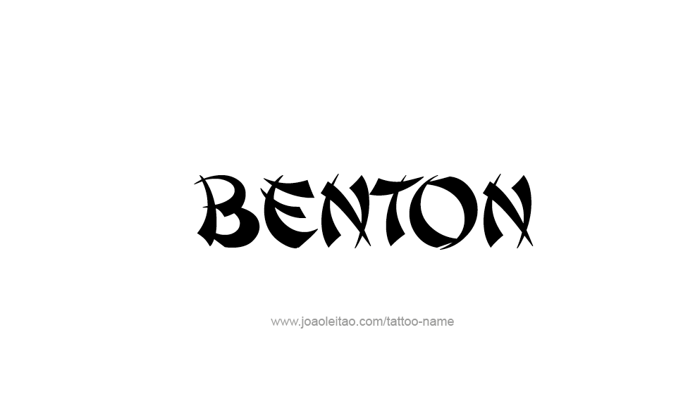 Tattoo Design  Name Benton