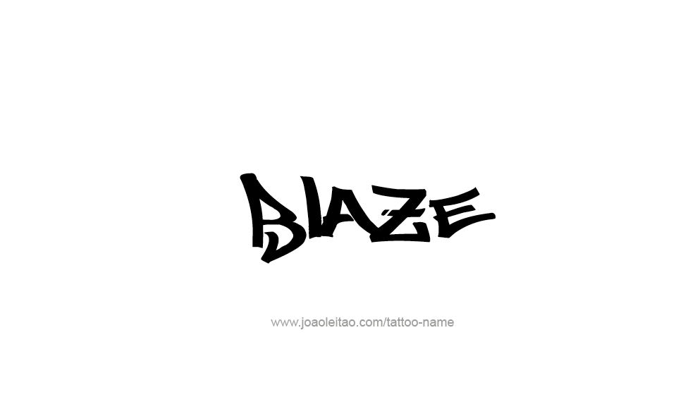 Tattoo Design  Name Blaze   