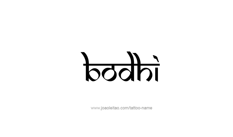 Tattoo Design  Name Bodhi   