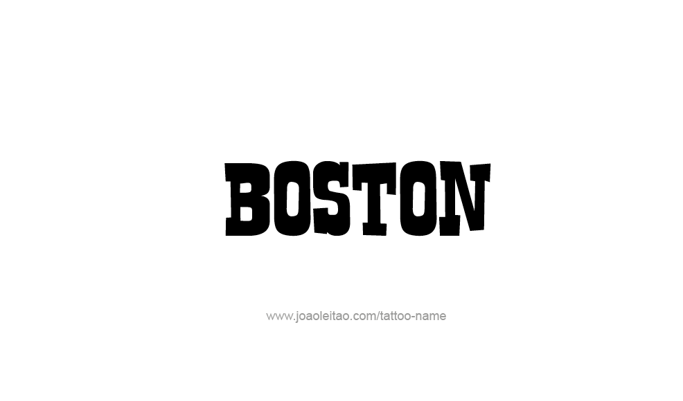 Tattoo Design  Name Boston   