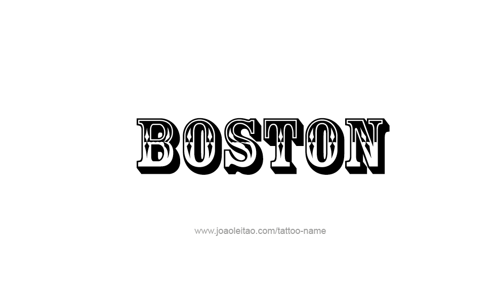 Tattoo Design  Name Boston   