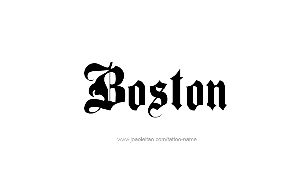 Tattoo Design  Name Boston   