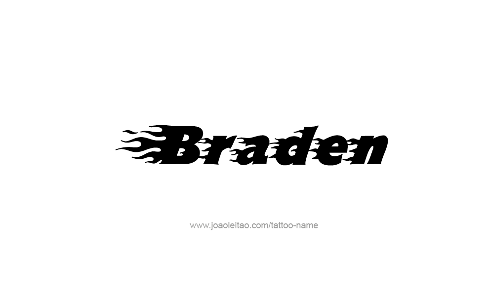 Tattoo Design  Name Braden   