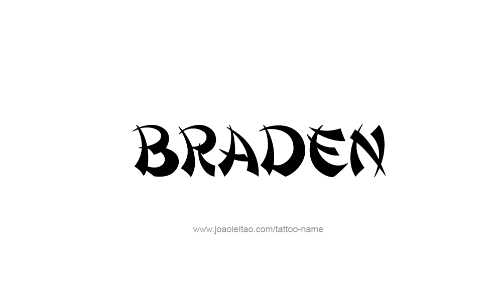 Tattoo Design  Name Braden