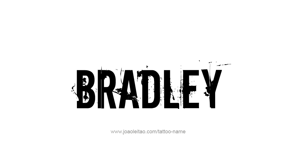 Tattoo Design  Name Bradley   