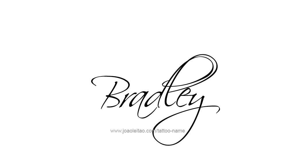 Tattoo Design  Name Bradley   