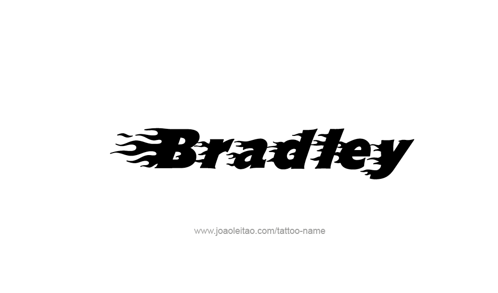 Tattoo Design  Name Bradley   