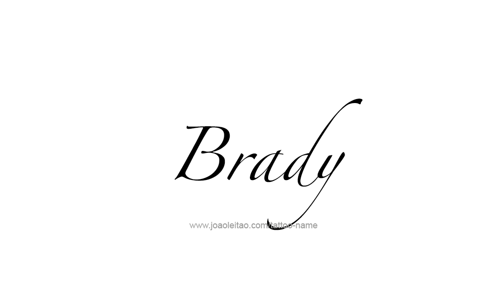 Tattoo Design  Name Brady   