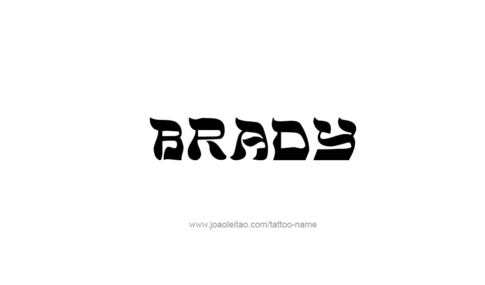 Tattoo Design  Name Brady   