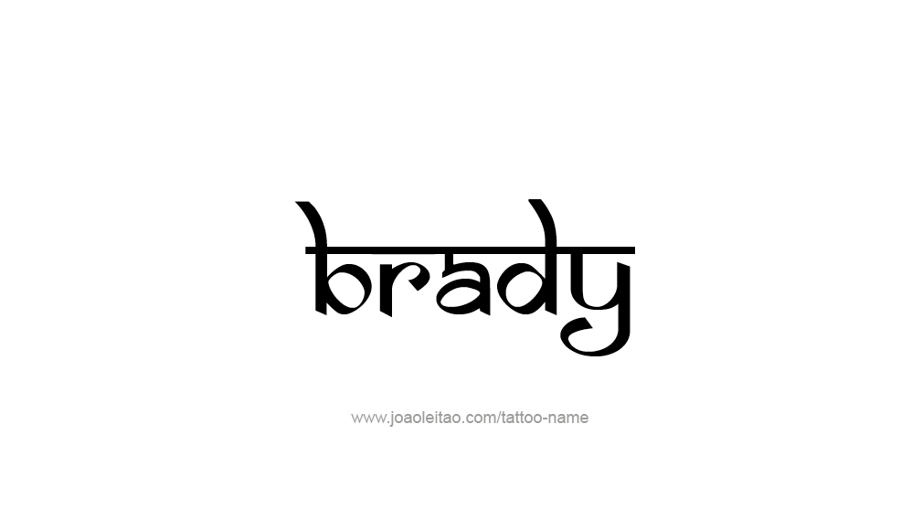 Tattoo Design  Name Brady   