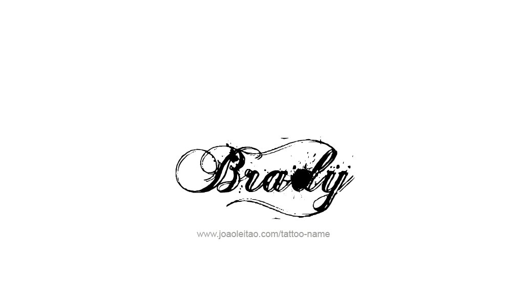 Tattoo Design  Name Brady   