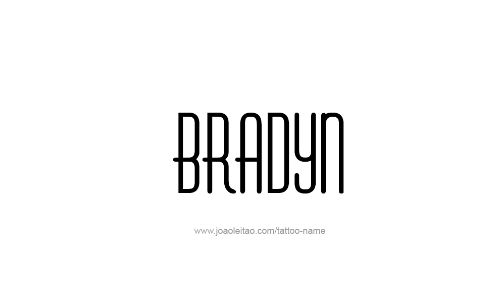 Tattoo Design  Name Bradyn   