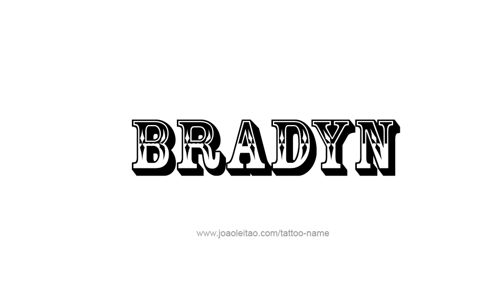 Tattoo Design  Name Bradyn   