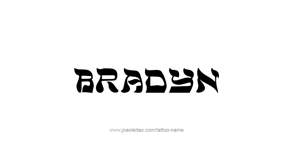 Tattoo Design  Name Bradyn   