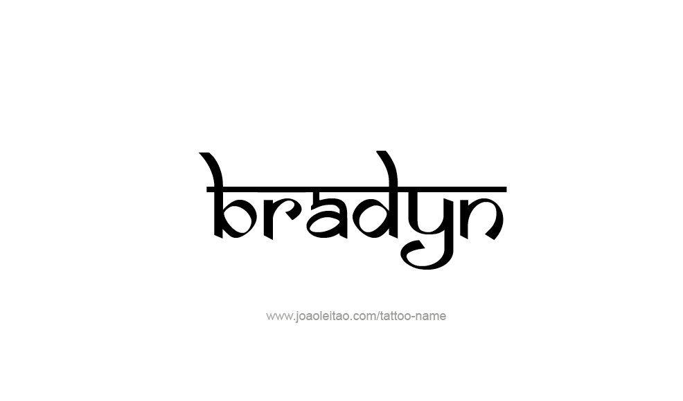 Tattoo Design  Name Bradyn   