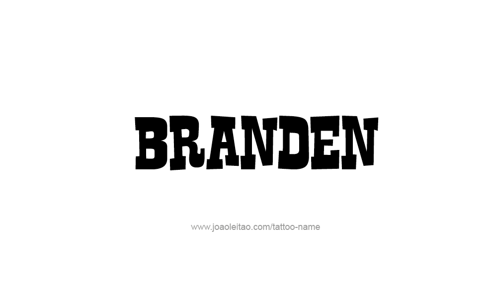 Tattoo Design  Name Branden   