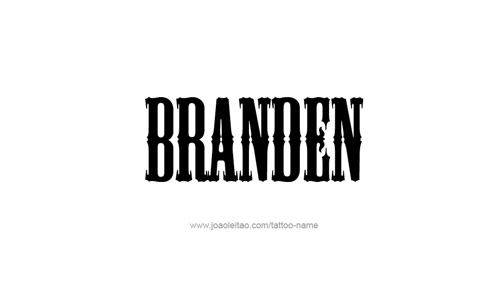 Tattoo Design  Name Branden   