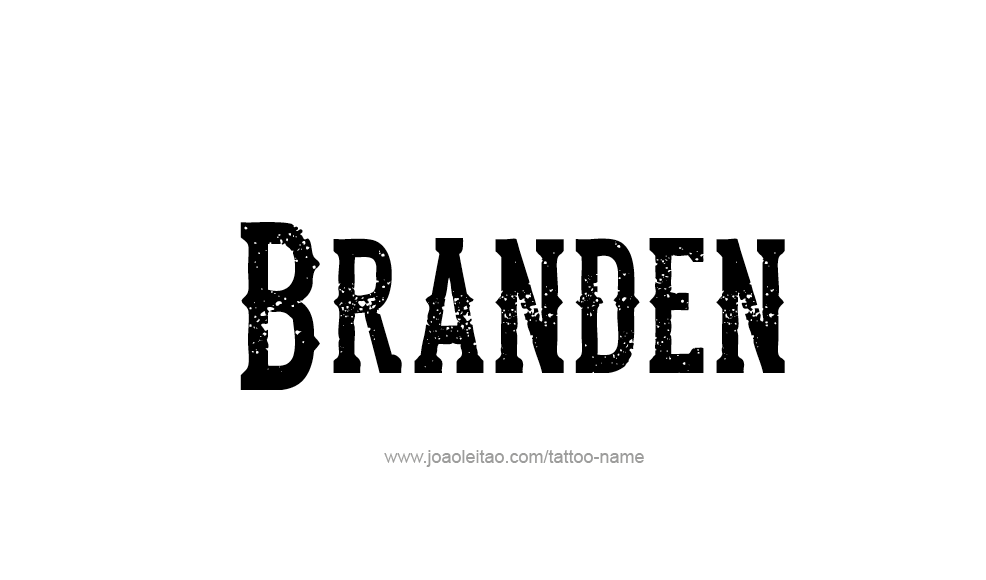 Tattoo Design  Name Branden   