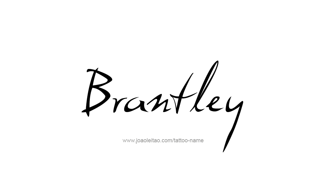 Tattoo Design  Name Brantley   