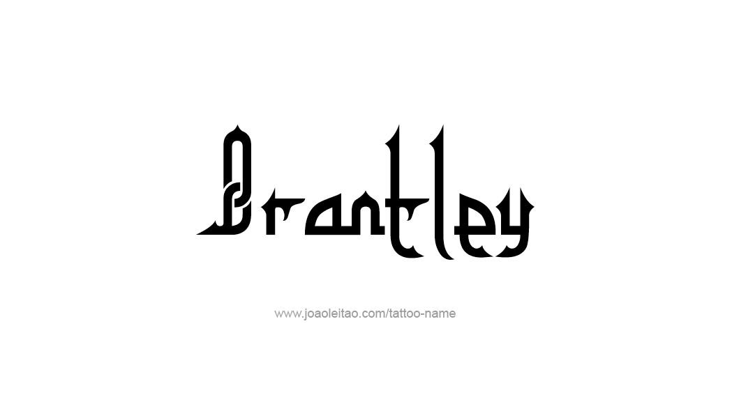 Tattoo Design  Name Brantley   