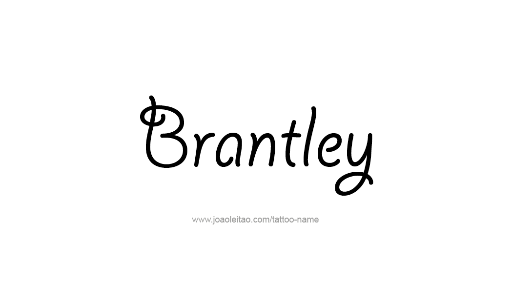 Tattoo Design  Name Brantley   