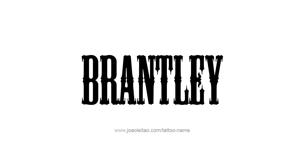 Tattoo Design  Name Brantley   