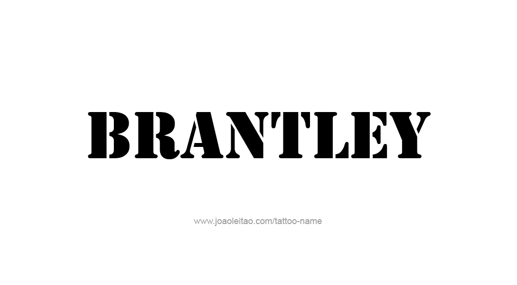 Tattoo Design  Name Brantley   