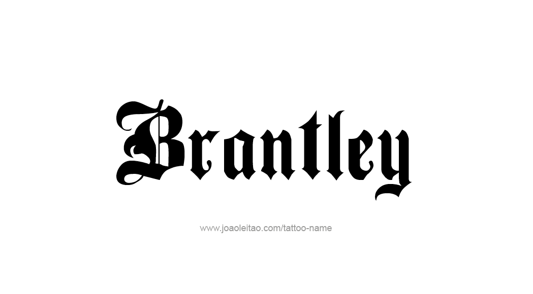 Tattoo Design  Name Brantley   