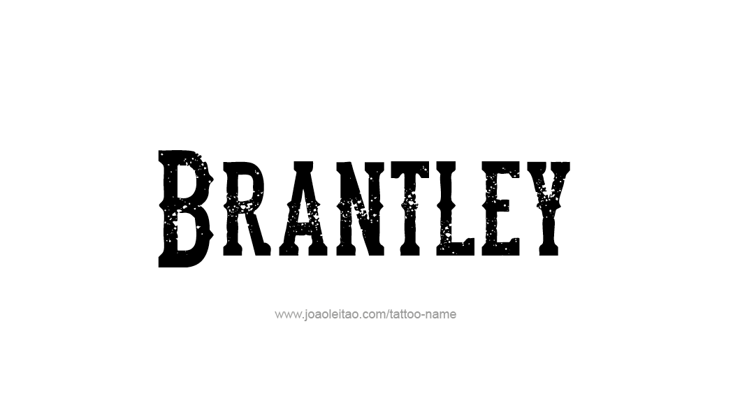 Tattoo Design  Name Brantley   