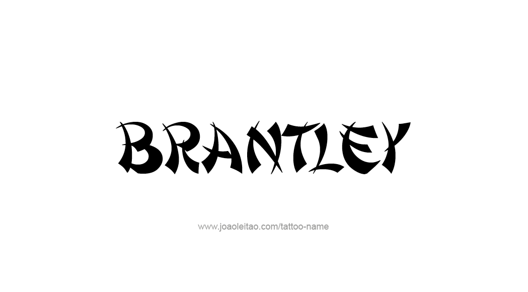 Tattoo Design  Name Brantley