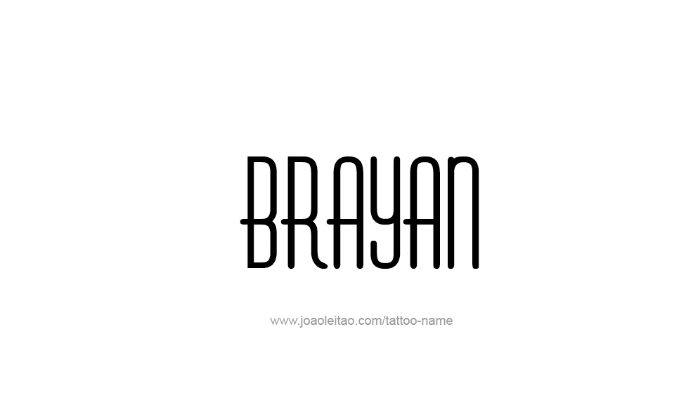 Tattoo Design  Name Brayan   