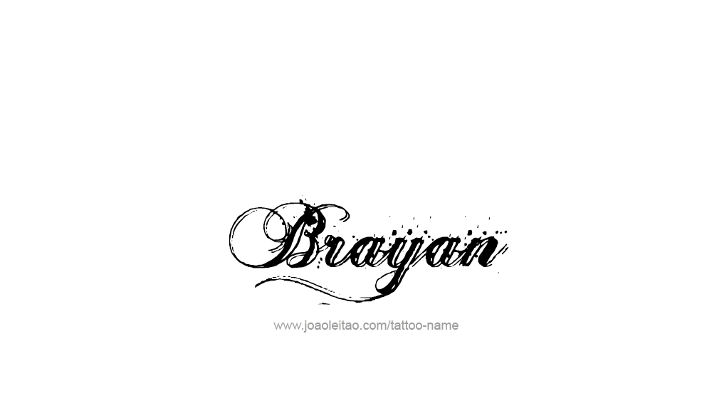 Tattoo Design  Name Brayan   