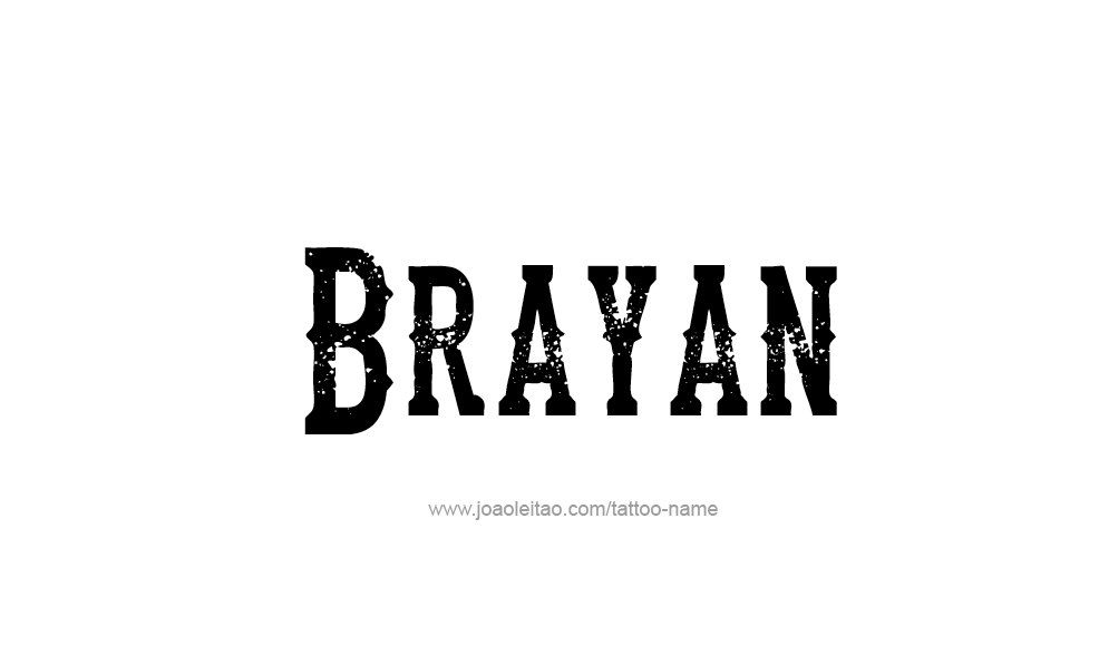 Tattoo Design  Name Brayan   