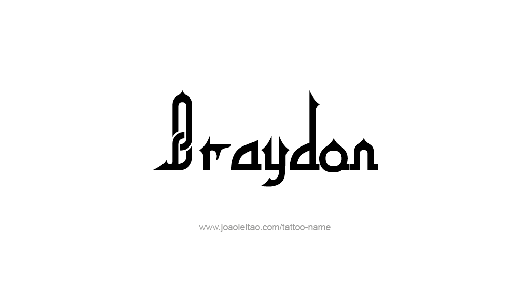 Tattoo Design  Name Braydon   