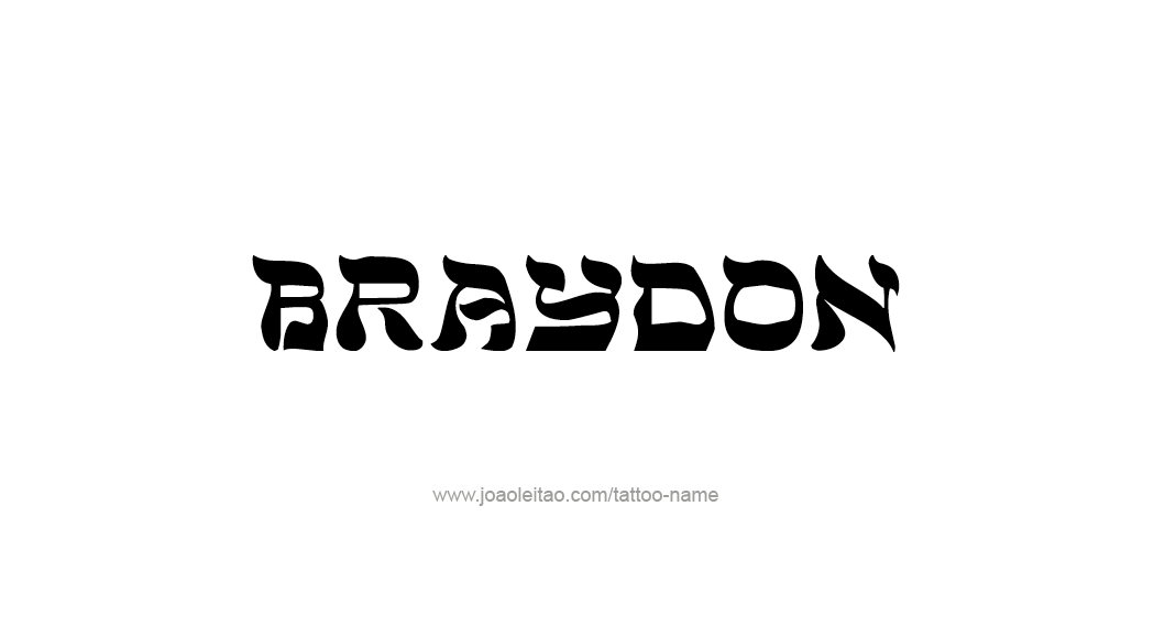 Tattoo Design  Name Braydon   