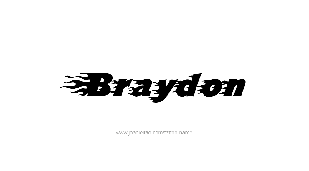 Tattoo Design  Name Braydon   