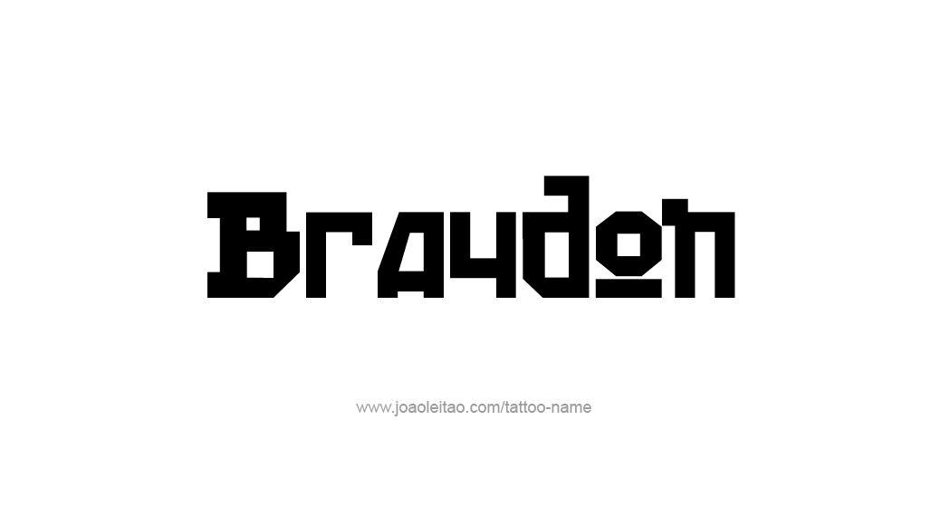 Tattoo Design  Name Braydon   