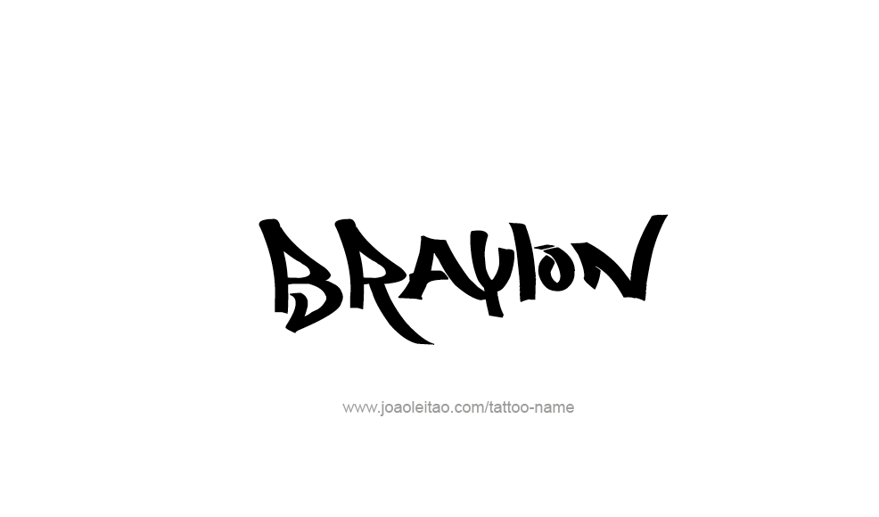 Tattoo Design  Name Braylon   