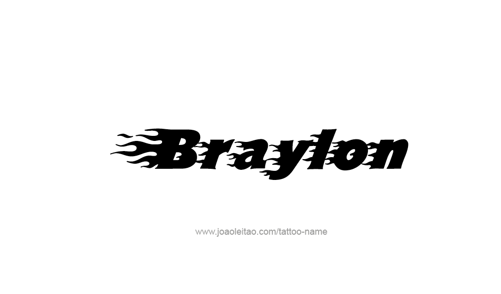 Tattoo Design  Name Braylon   